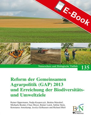 cover image of Reform der Gemeinsamen Agrarpolitik (GAP) 2013 und Erreichung der Biodiversitäts- und Umweltziele